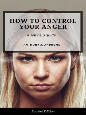 cover image of How to Control Your Anger